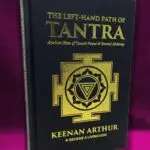 THE LEFT-HAND PATH OF TANTRA by Keenan Arthur - Miskatonic Books
