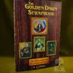 The Golden Dawn Scrapbook: The Rise and Fall of a Magical Order (Hardcover Edition)