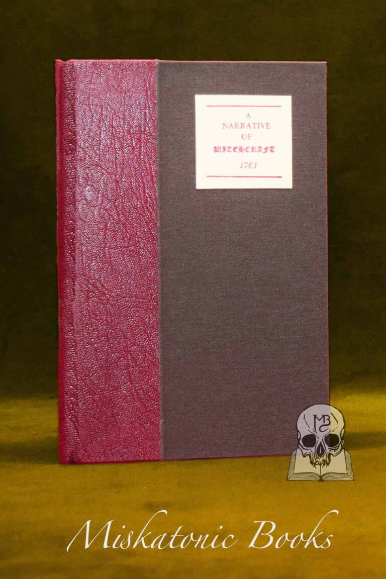 A NARRATIVE OF WITCHCRAFT 1761 - Limited Edition Hardcover