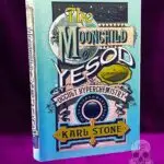 THE MOONCHILD OF YESOD: A Grimoire of Occult Hyperchemistry, or Typhonian Sex Magick by Karl Stone (Limited Edition Hardcover)