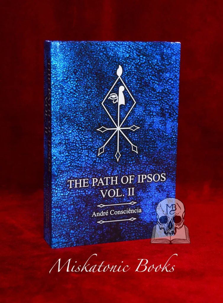 THE PATH OF IPSOS vol II by André Consciéncia - Limited Edition Hardcover