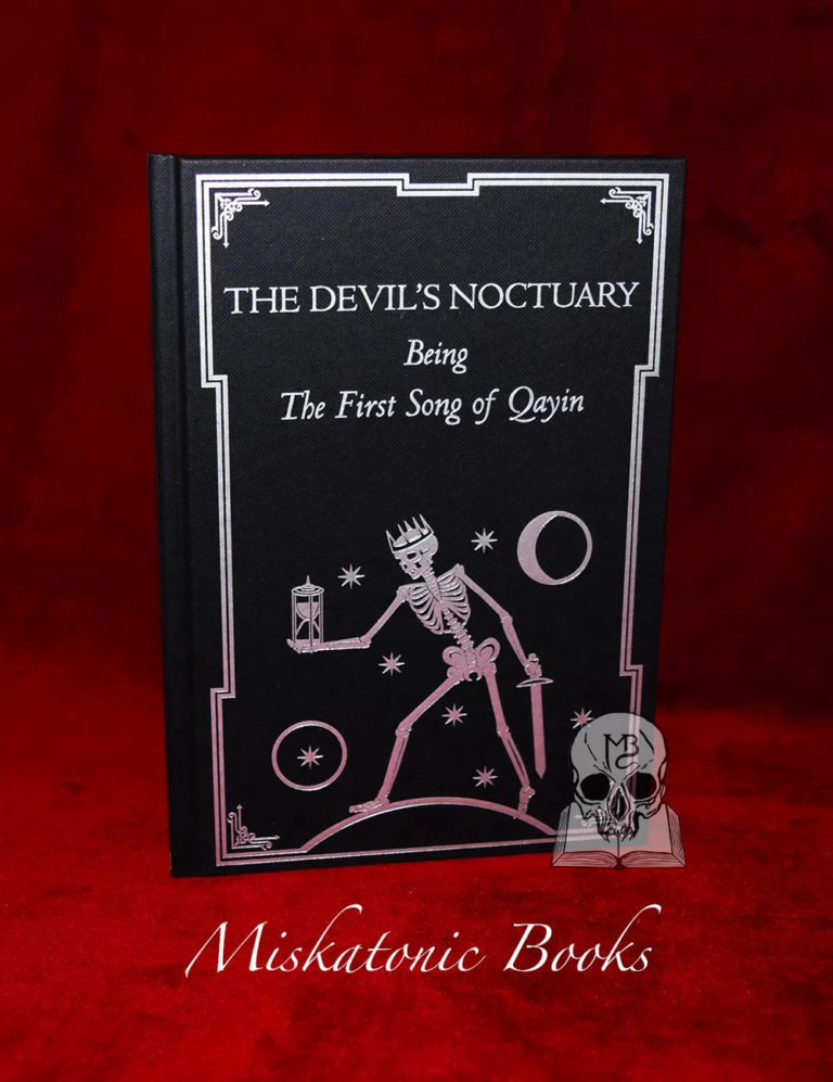 THE DEVIL'S NOCTUARY: Being the First Song of Qayin by Gavin W. Semple - Limited Edition Hardcover