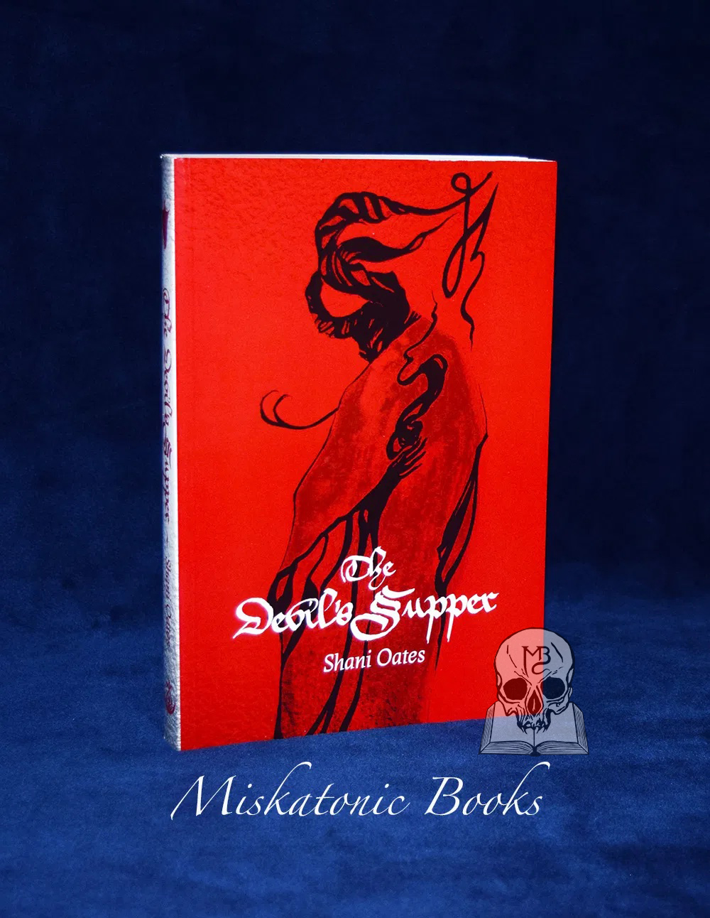 THE DEVIL'S SUPPER by Shani Oates - Paperback Edition