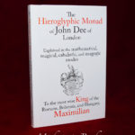 THE HIEROGLYPHIC MONAD OF JOHN DEE OF LONDON by John Dee - Limited Edition Hardcover