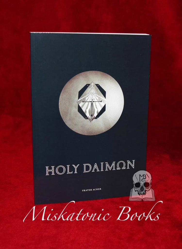 HOLY DAIMON by Frater Acher (Trade Paperback Edition)