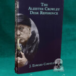 THE ALEISTER CROWLEY DESK REFERENCE by J. Edward Cornelius & - 2nd Edition: Revised and Enlarged Paperback Edition