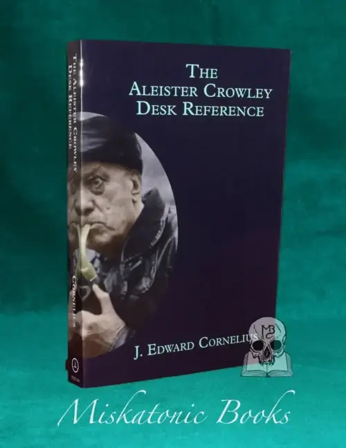 The Aleister Crowley Desk Reference