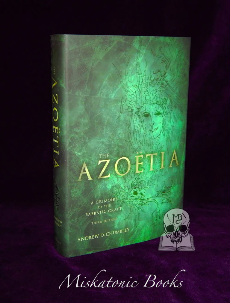 AZOETIA: A Grimoire of the Sabbatic Craft by Andrew D. Chumbley 3rd edition (Limited Edition Hardcover)