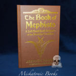 THE BOOK OF MEPHISTO: Left Hand Path Grimoire of the Faustian Tradition by Asenath Mason - Hardcover Edition (Bumped Corner)