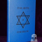 STAR ABOVE STAR BELOW: A Ritual of Rebirth for the Winter Solstice by Joseph Wolf (Hardcover Edition)
