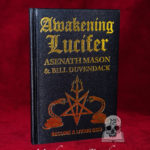 AWAKENING LUCIFER by Asenath Mason & Bill Duvendack - Hardcover Edition