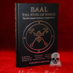 BAAL: The King Of Kings with E.A. Koetting, Edgar Kerval, Bill Duvendack, Orlee Stewart - Hardcover Edition (Bumped Corner)