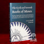 THE SIXTH AND SEVENTH BOOKS OF MOSES translated by Joseph Peterson - Hardcover Edition