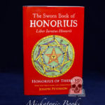 THE SWORN BOOK OF HONORIUS: Liber Luratus Honorii by Honorius of Thebes and Joseph H. Peterson - Hardcover Edition