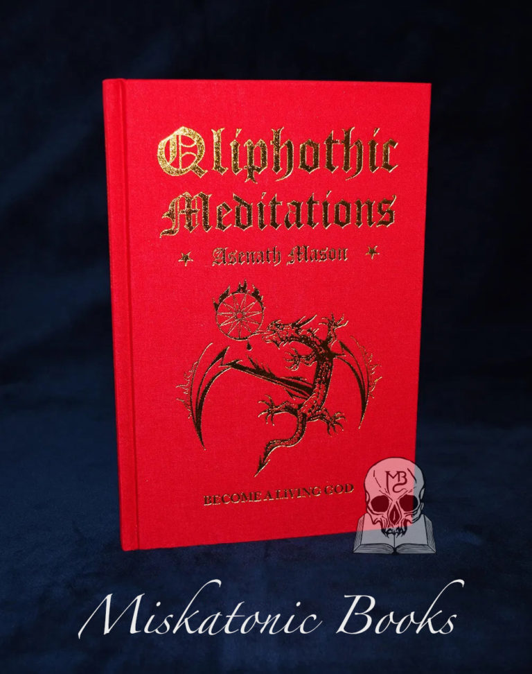 QLIPHOTHIC MEDITATIONS by Asenath Mason - Hardcover Edition