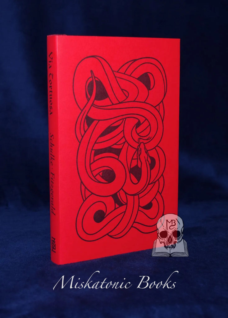 VIA TORTUOSA: An Exposition on Crooked Path Sorcery by Daniel Schulke - Limited Edition Hardcover