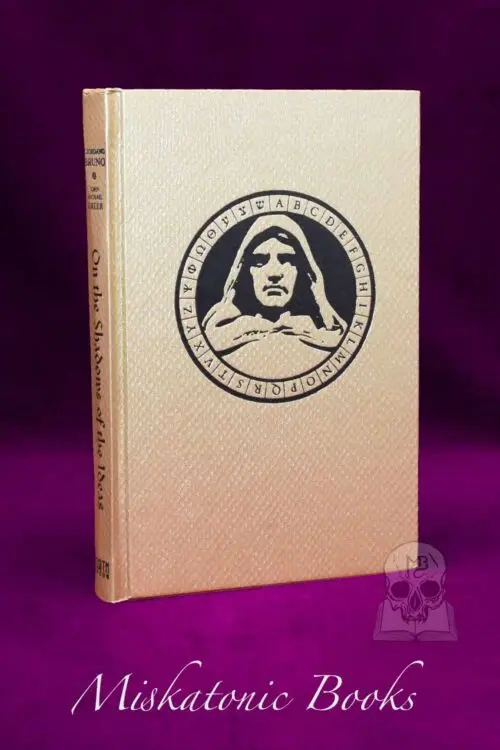 ON THE SHADOWS OF THE IDEAS by Giordano Bruno, Translated by John Michael Greer (Signed Limited Edition Hardcover)