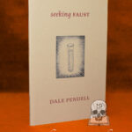 SEEKING FAUST by Dale Pendell - Paperback Edition