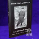 THREE ESSAYS ON FREEDOM by John "Jack" Whiteside Parsons - Limited Edition Hardcover