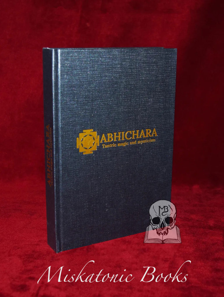 ABHICHARA: Tantric Magic and Mysticism by Adinath Jayadhar & Siddheshwari Jayadhar (Limited Edition Hardcover)