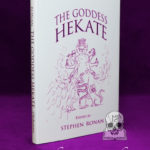 THE GODDESS HEKATE edited by Stephen Ronan - Hardcover First Edition Signed and Inscribed