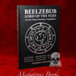 BEELZEBUB: Lord Of The Flies with E.A. Koetting, Michael Ford, Asenath Mason, Edgar Kerval, Bill Duvendack, Orlee Stewart and more - Hardcover Edition