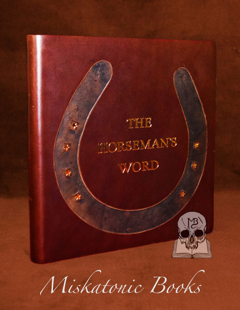 The Society of the Horseman's Grip and Word by Billy Rennie, James S. Munro, William Singer - Deluxe Leather Bound edition