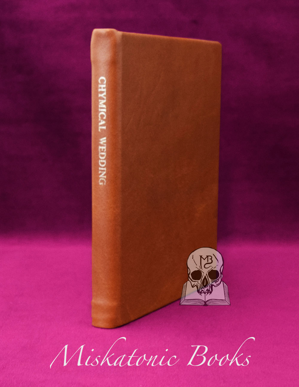 A COMMENTARY ON THE CHEMICAL WEDDING  Edited with an Introduction and Commentary by Adam McLean - Limited Edition Hardcover