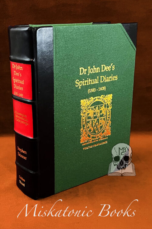 DR JOHN DEE'S SPIRITUAL DIARIES (1583-1608) edited by Stephen Skinner- Deluxe leather bound limited edition hardcover