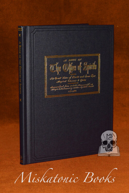 A Book of the Offices of Spirits by John Porter (Limited Edition Hardcover)