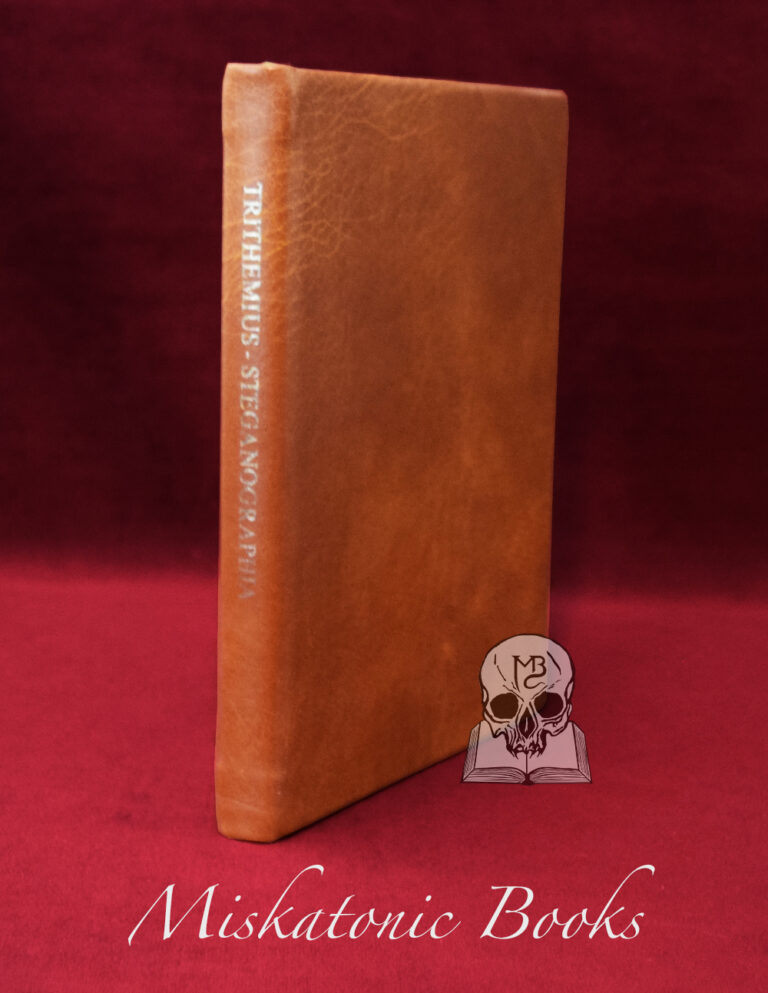 The Steganographia of Trithemius Translated by Fiona Tait and Christopher Upton. Edited with an Introduction by Adam McLean - Limited Edition Hardcover