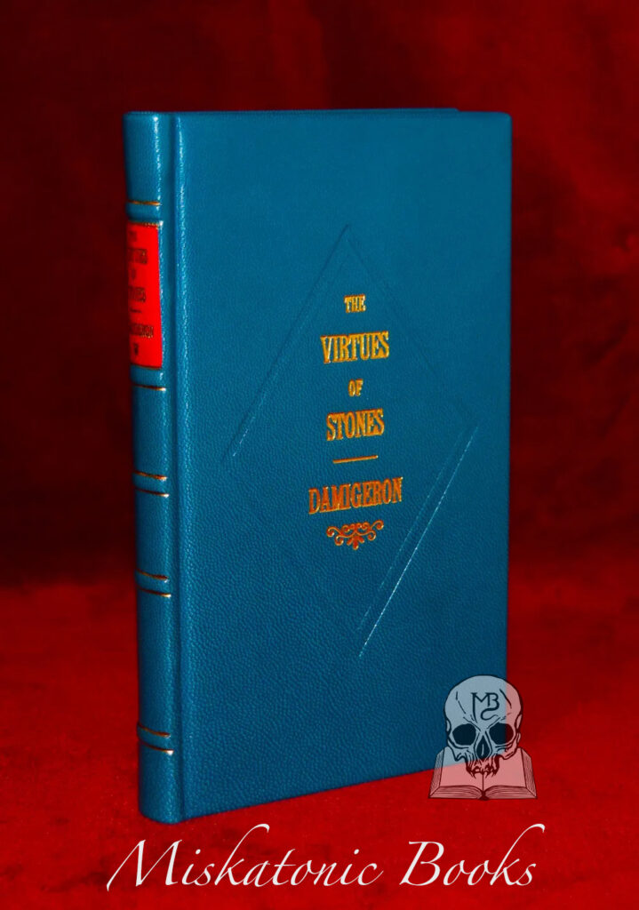 THE VIRTUES OF STONES translated by Patricia Tahil (Deluxe Leather Bound Limited Edition)
