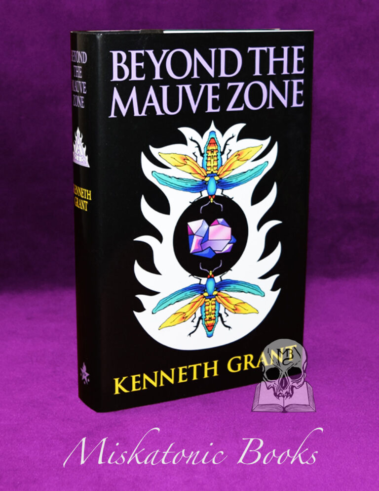BEYOND THE MAUVE ZONE by Kenneth Grant - 1st Edition Hardcover 1999 Edition