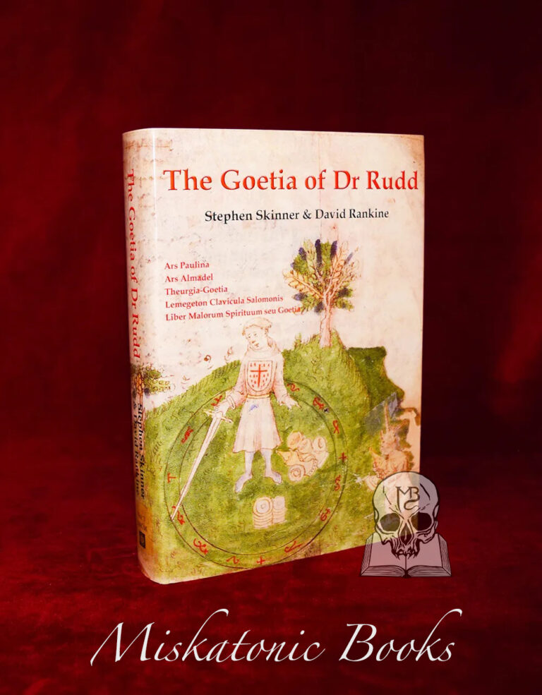 THE GOETIA OF DR. RUDD by Stephen Skinner & David Rankine - Hardcover Edition
