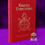 GOETIC EVOCATIONS 25th Anniversary Edition by Steve Savedow - Limited Edition Hardcover
