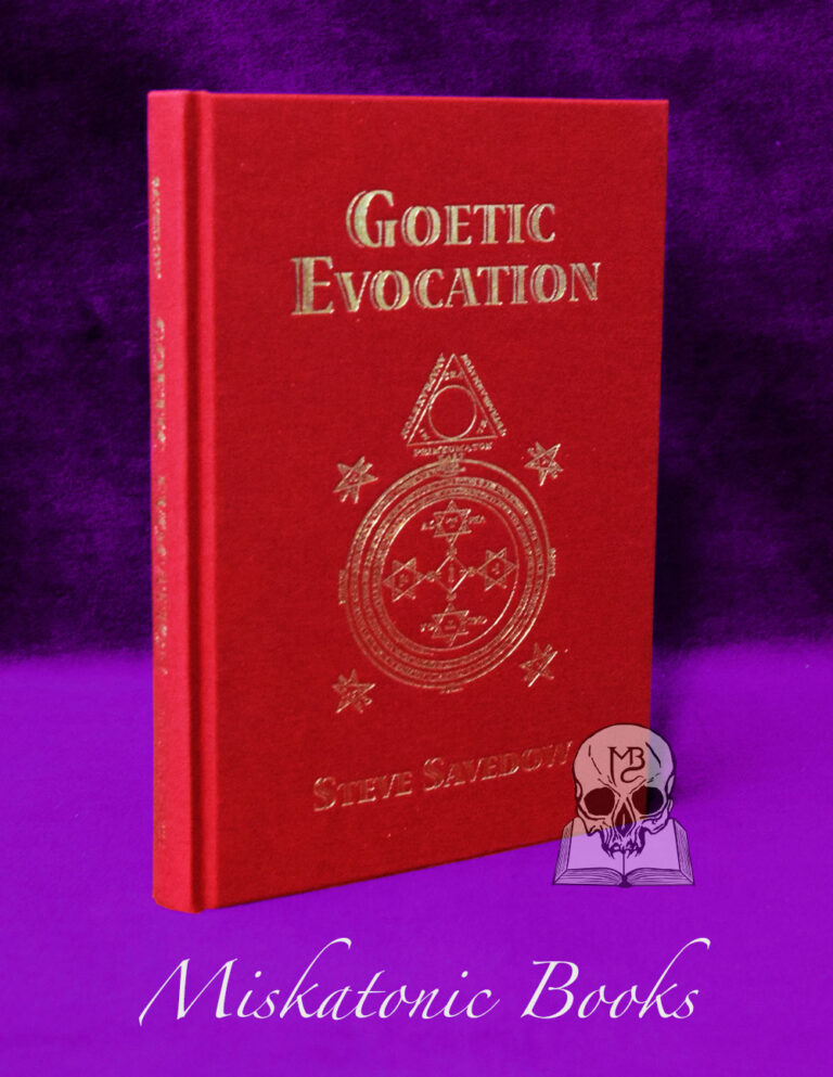 GOETIC EVOCATIONS 25th Anniversary Edition by Steve Savedow - Limited Edition Hardcover