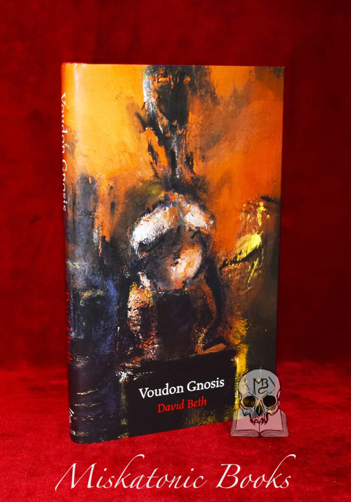 VOUDON GNOSIS by David Beth - Limited Edition Hardcover