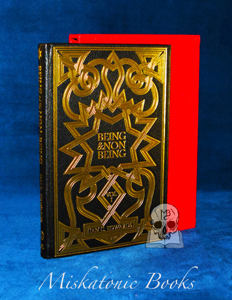 BEING & NON-BEING IN OCCULT EXPERIENCE Volume 1 by Ian C. Edwards - Deluxe Bound in Goat Leather in Custom Slipcase