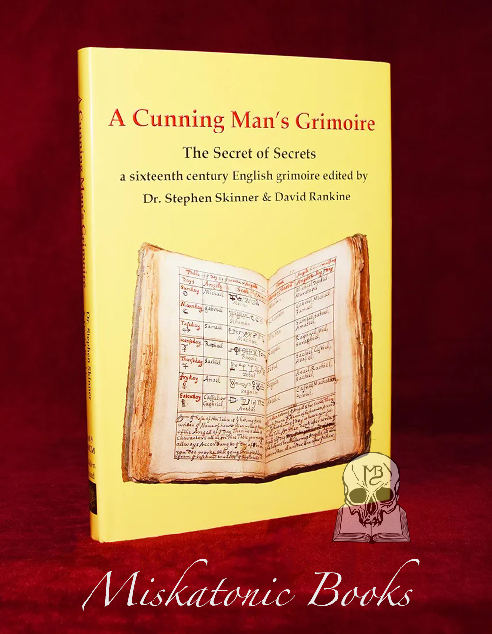 A CUNNING MAN'S GRIMOIRE by Dr. Stephen Skinner & David Rankine (First Edition Hardcover)