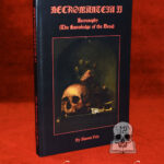 NECROMANTEIA Vol 2 "Necrosophy: Knowledge of the Dead" by Shawn Frix - Limited Edition Hardcover with Altar Cloth