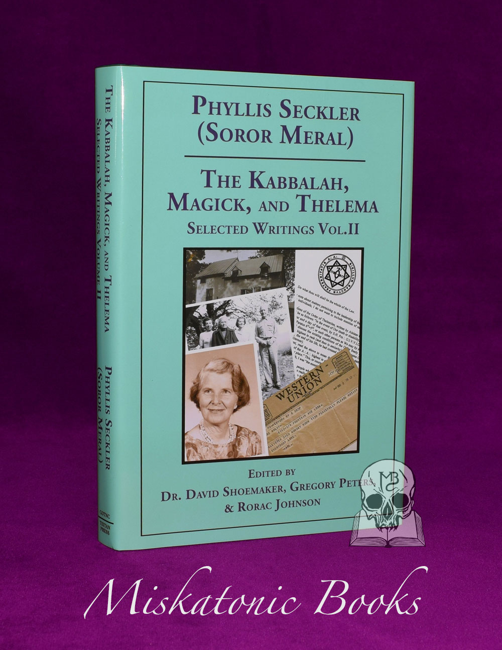 THE KABBALAH, MAGICK, AND THELEMA by Phyllis Seckler - Limited Edition Hardcover
