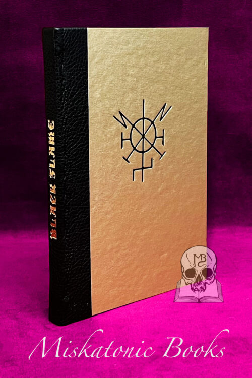 BLACK FLAME: Study & Practice of the Anticosmic Tradition by Tau To Naas - DELUXE Leather Bound Limited Edition Hardcover (Leviathan Edition)