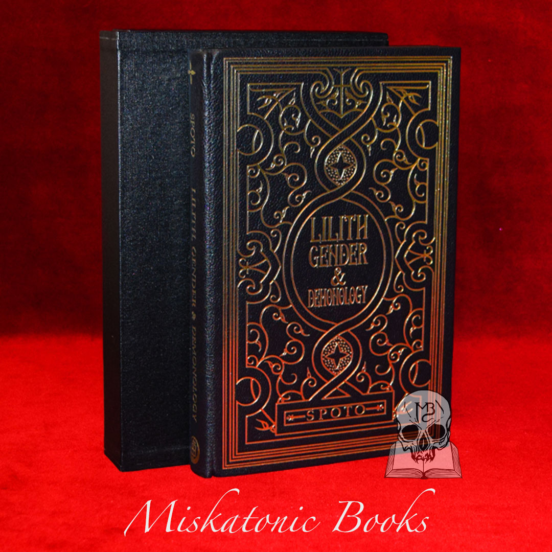 LILITH, GENDER AND DEMONOLOGY by Stephanie Spoto - Deluxe Leather Bound Edition in Custom Made Slipcase
