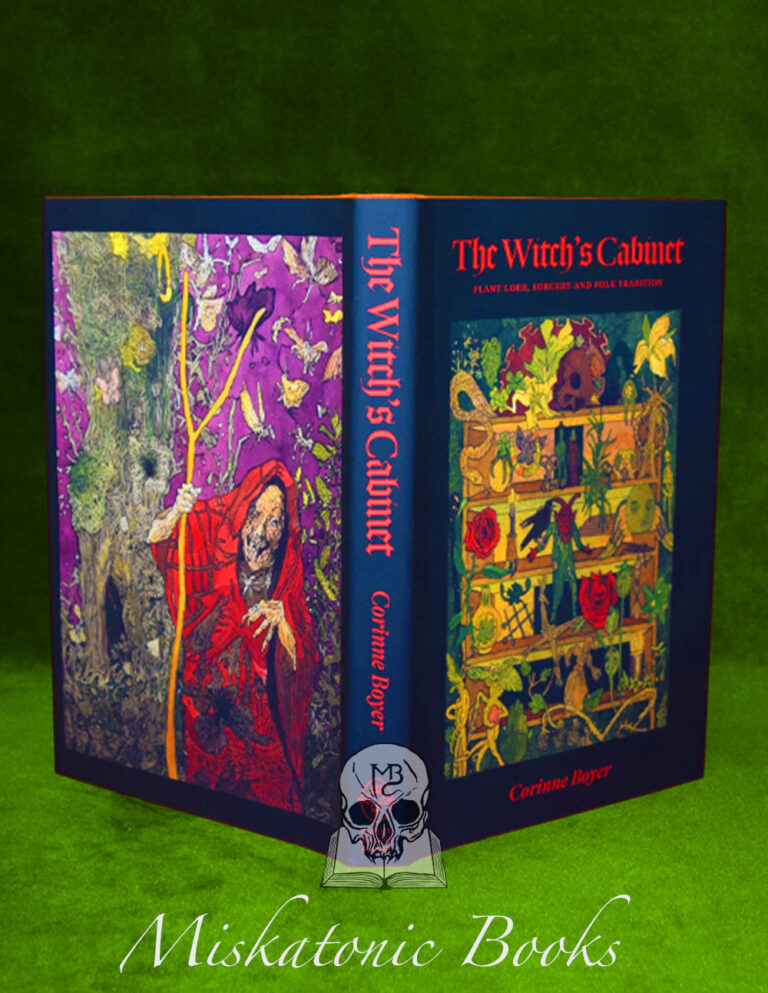 THE WITCH'S CABINET: Plant Lore, Sorcery and Folk Tradition - Limited Edition Hardcover