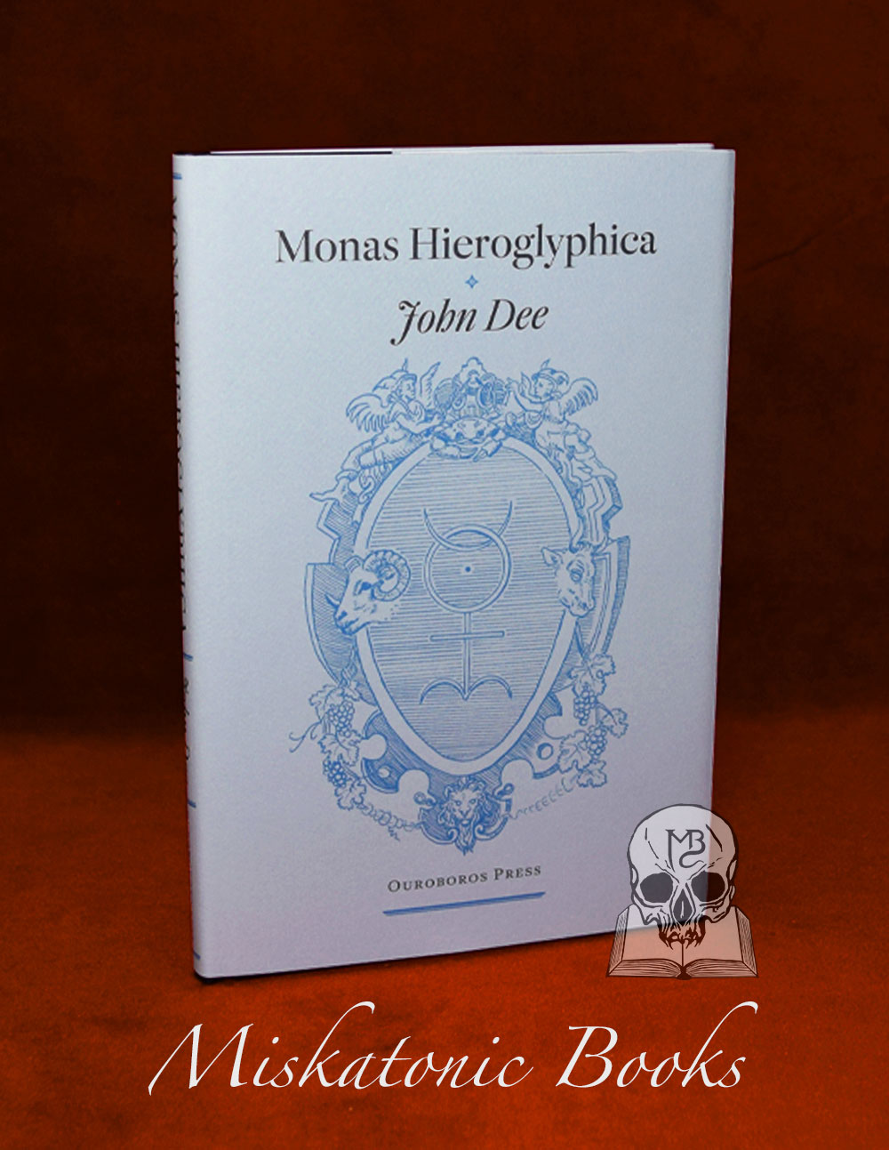 MONAS HIEROGLYPHICA by John Dee - Limited Edition Hardcover
