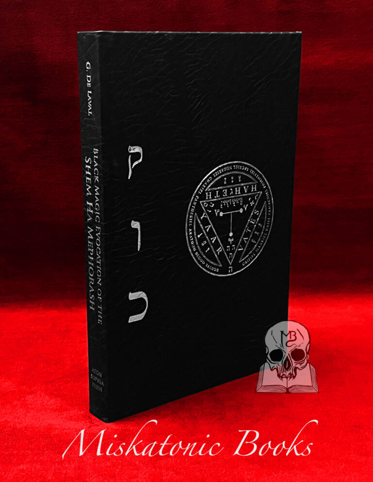 BLACK MAGIC EVOCATION OF THE SHEM HA MEPHORASH by G. de Laval (Deluxe Leather Bound Limited Edition) This is #1 of 50
