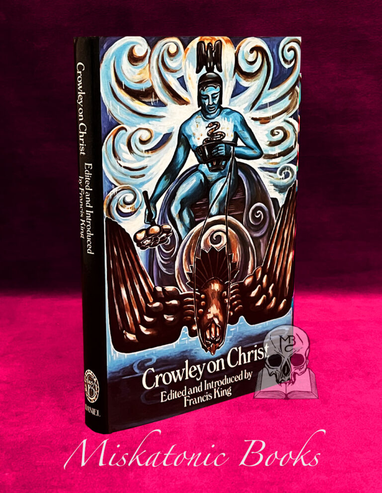 CROWLEY ON CHRIST by Aleister Crowley edited and introduction by Francis King - First Edition Hardcover