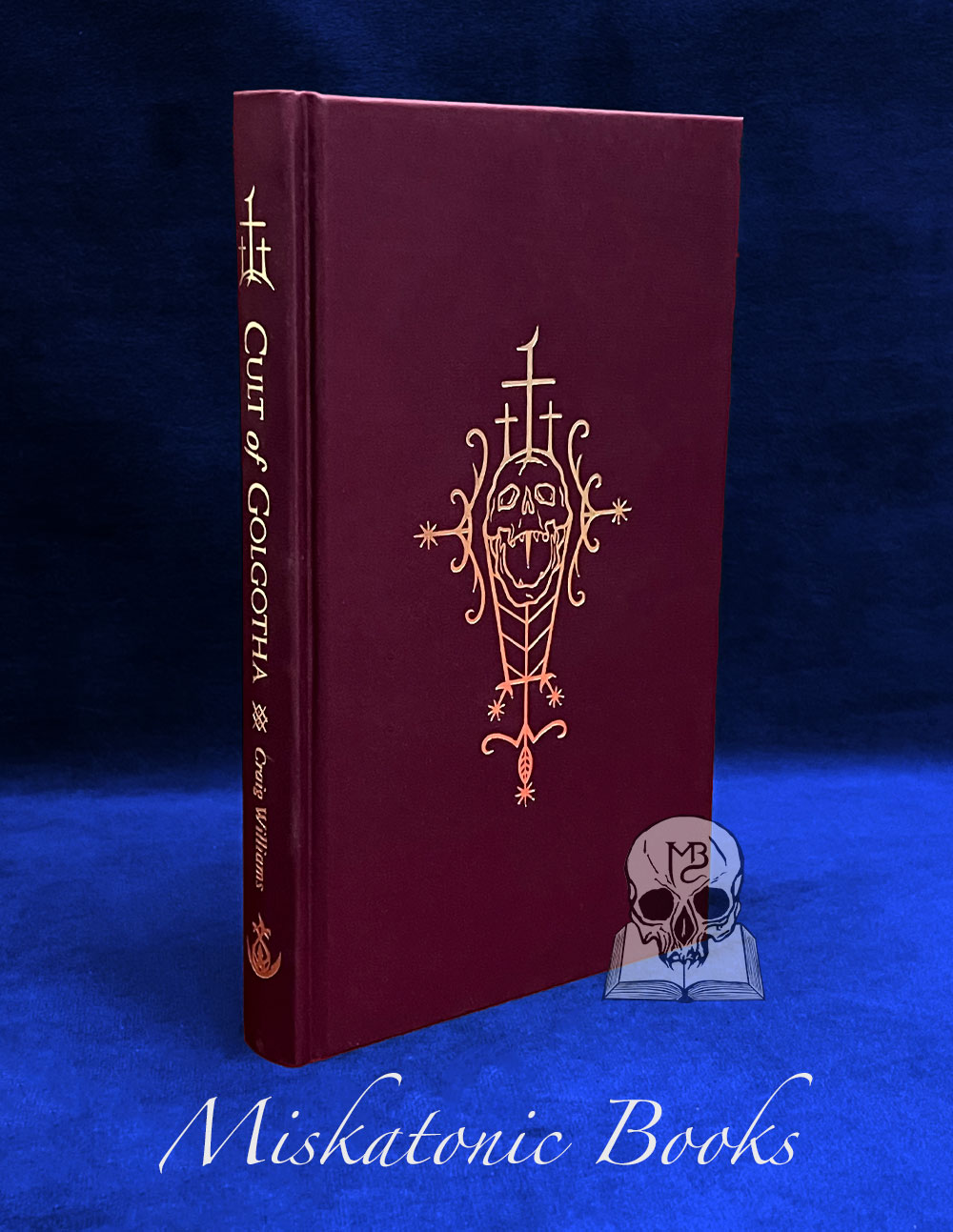 CULT OF GOLGOTHA by Craig Williams - Limited Edition Hardcover