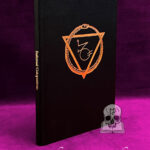 THE INFERNAL COLOPATIRON: A Manual of Daemonic Theophany by S. Connolly (Signed Limited Edition Hardcover)