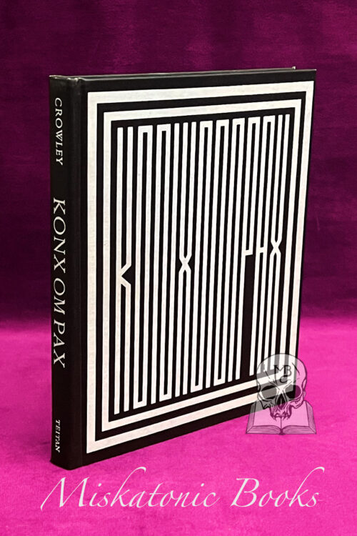 KONX OM PAX: Essay in Light by Aleister Crowley - Hardcover Edition